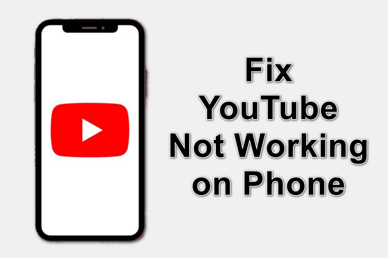 why is youtube not working on my phone